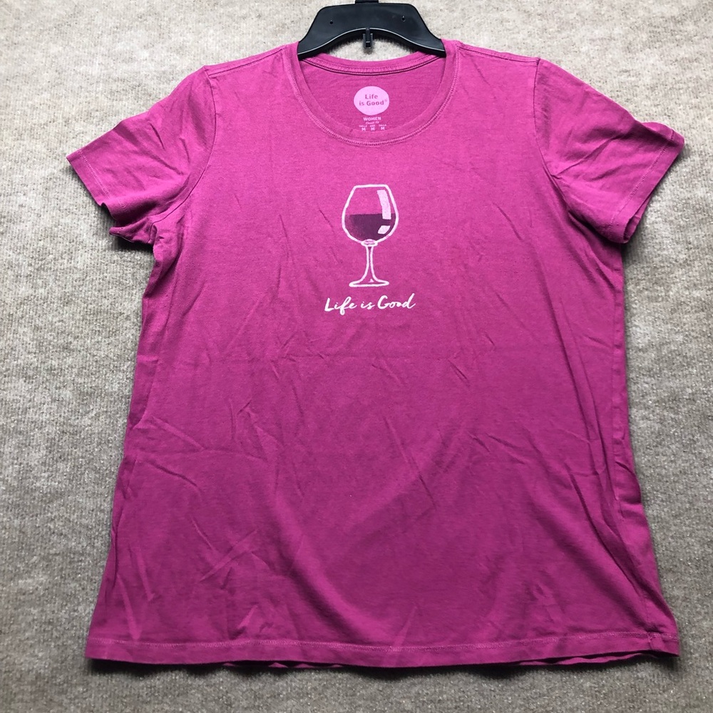 Life is Good Short Sleeve Size Medium With Wine Glass On the Front